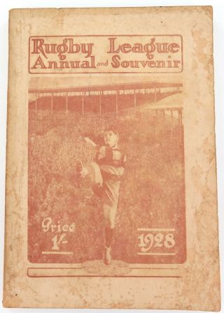 . Rare 1928 " Rugby League Annual And Souvenir” Book.
