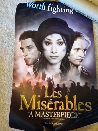 Les Miserables Rare West End Musical London Poster " Worth Fighting For " Eponine