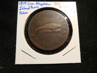 B110 Canada Magdalen Island 1815 Penny Token Fine Rare