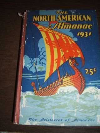 Rare Vintage 1931 Illust.  Hb.  North American Almanac Ads,  Camels,  Pluto,  Etc