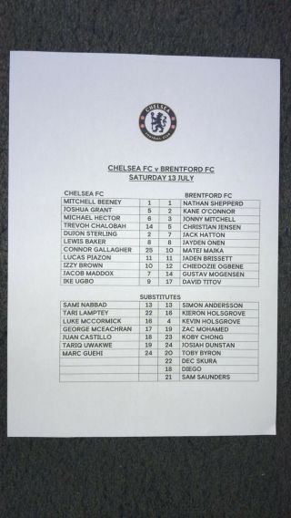 13/7/2019.  Chelsea V Brentford.  Rare Official Colour Teamsheet.  Pre - Season Friendly