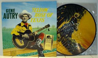 Rare Country Picture Disc Lp - Gene Autry - Yellow Rose Of Texas - Germany Import