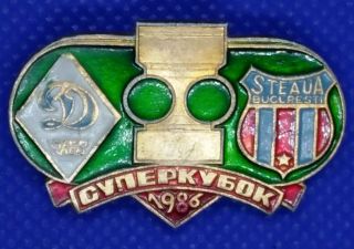 Cup Of The Uefa 1986.  Dynamo Kyiv - Steaua.  Rare Pin Badge