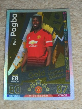 Topps Match Attax Rare Paul Pogba Gold Limited Edition 2018/19 Leag Card