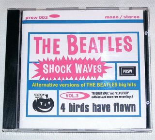 The Beatles - Shock Waves Vol.  3: Four Birds Have Flown Pumpkin Records Rare Cd