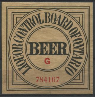 Canada Revenue Liquor Control Board Of Ontario Beer Label Very Rare