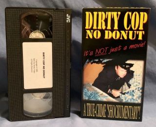 Rare Vhs Video Tape Sleeve Dirty Cop No Donut Tim Ritter Salt City Home Video