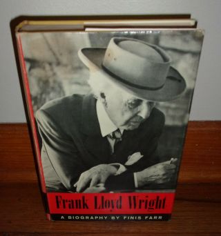 Frank Lloyd Wright - A Biography By Finis Farr - Hardcover W/dj - Rare,  Oop