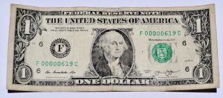 3 Digit $1 Dollar Bill Ultra Low Serial 2013 F 00000619 C US Fancy Number RARE 2