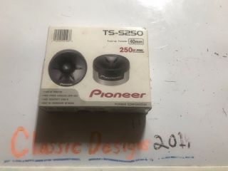 Rare Car Stereo Pioneer Ts - S250 8 Ohms Tune - Up Audio Tweeters Speakers
