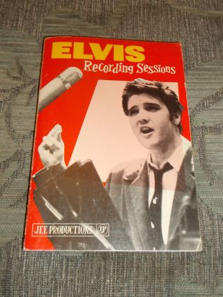 Elvis Presley: Recording Sessions Rare Jee Productions 1968 Paperback