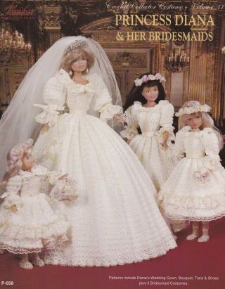 Princess Diana & Her Bridesmaids Vol 47,  Paradise Crochet Pattern Booklet Rare
