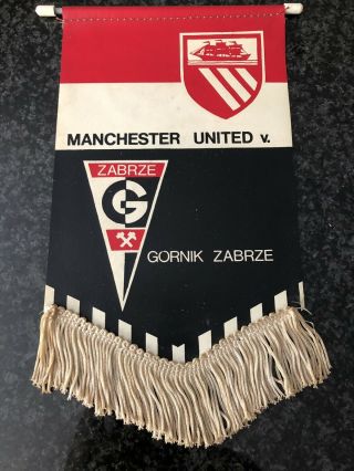 Rare Vintage Manchester United Pennant Gornik Zabrze European Cup 1968