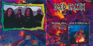 Iced Earth The Dark Saga 1996,  Alive In Anthens Vol.  2 1999 Rare