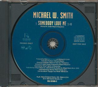 Michael W.  Smith Somebody Love Me Rare Promo Cd Single 