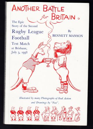 Another Battle For Britain Epic Story Rugby League Test Match Brisbane 1958 Rare