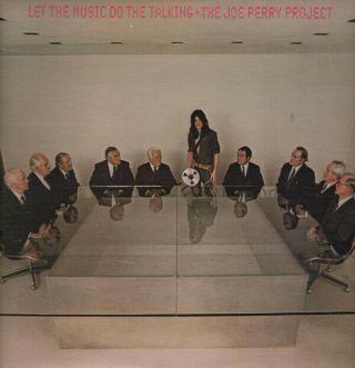 Rare - Let The Music Do The Talking - The Joe Perry Project -