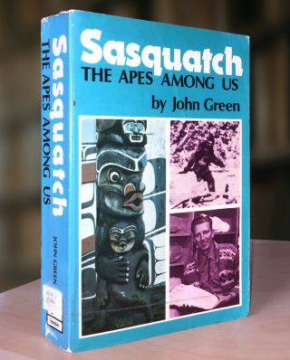 Sasquatch The Apes Among Us,  John Green,  Rare 1978 1st Edition Pb,
