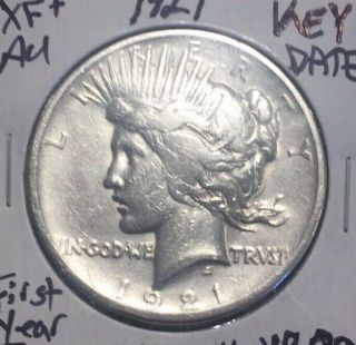 Xf,  Au Make - Me - An - Offer = 1921 Peace Silver Dollar Very Rare 1st Year - Low