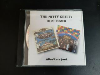 Alive/rare Junk By The Nitty Gritty Dirt Band (cd,  Mar - 1995,  Beat Goes On)