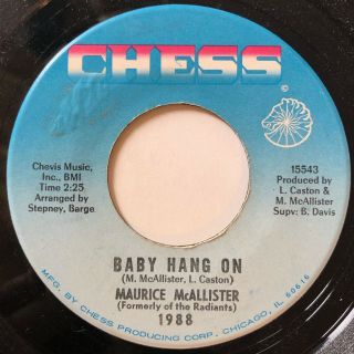 Maurice Mcallister Baby Hung On Chess Rare Northern Soul 45 Hear