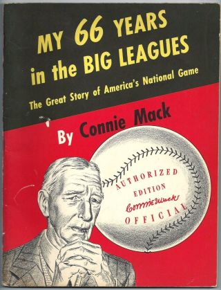 Connie Mack " My 66 Years In The Big Leagues " Rare Paperback 1950 Baseball Book