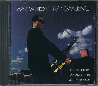 Walt Weiskopf Mindwalking Cd 