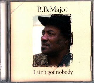 B.  B.  Bb Major: I Ain 