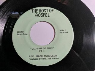 Rare Rev Mack Mccollum The Host Of Gospel 45 Rpm Record Old Ship Of Zion