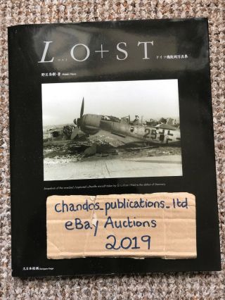 Lo,  St - Snapshots Of Wrecked/captured Luftwaffe Aircraft - Very Rare Title