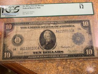 1914 Ten Dollar Federal Reserve Note Boston Pcgs Fine 12 Fr 907a Rare