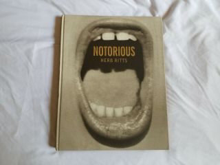 Notorious By Ritts,  Herb Rare Out Of Print Rare