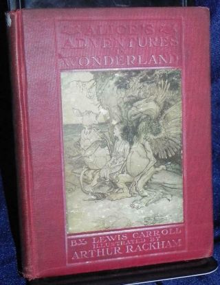 Alice In Wonderland Carroll 13 Ill Rackham 1908 1st Edition Rare