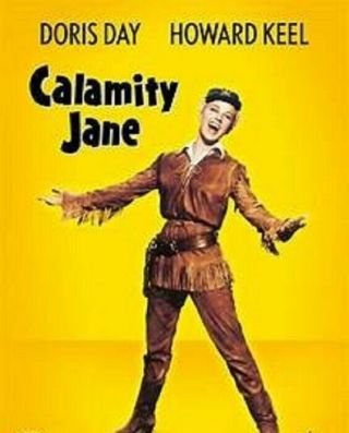 Calamity Jane Rare Classic Western Comedy Dvd 1953 Doris Day Howard Keel