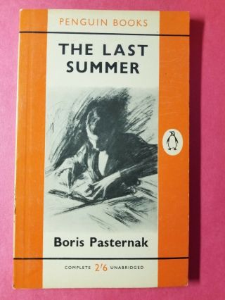 Rare 1st Edition Penguin Print 1959 " The Last Summer " Boris Pasternak Not For.