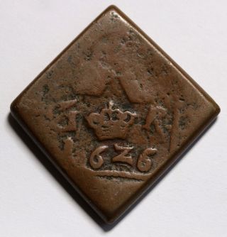 Sweden Gustav Ii Copper Ore 1626 Km.  106.  1 Klippe Hammered Countermarked Rare