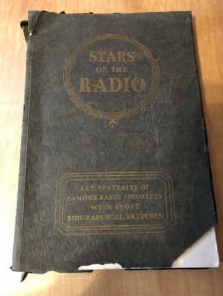 Stars Of The Radio Art Portraits W/ Biographical Sketches Rare Collectable 1932