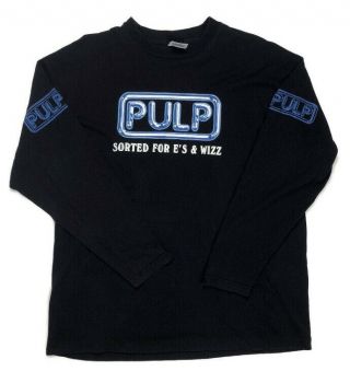 Rare Pulp Sorted For Es And Whizz Long Sleeve T Shirt.  Orginal From 1996 Size Xl