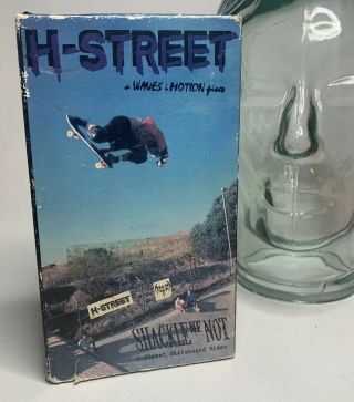 H - Street / Shackle Me Not / Skateboarding Vhs 1988 Rare
