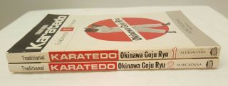 1 & 2 Rare 1st Editions Traditional Karate - Do Okinawa Goju Ryu Morio Higaonna