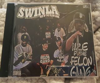 Swinla - Rize Of The Felon Gang Rare Cali Bay Area G - Rap