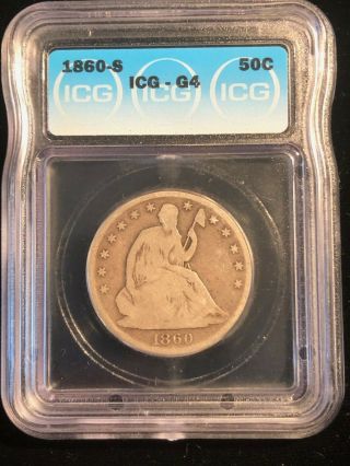 1860 - S Seated Liberty Half Dollar 50 Cents Icg Graded G4 Rare Type Coin