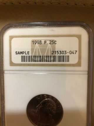 1998 P 25c Quarter,  NGC SAMPLE.  Rare Sample 213303 - 047 2