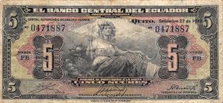 Ecuador 5 Sucres 9.  27.  1940 P 91a Series Fb Rare Circulated Banknote G18