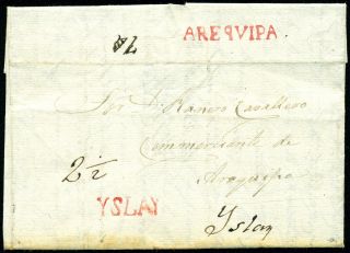 007 Peru Pre - Stamps Arequipa.  Cover.  Marks Of Departure And Arrival.  Very Rare.  Gem
