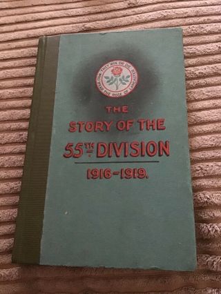 Rare 1919: The Story Of The 55th West Lancashire Division - Fold Out Plates