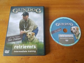 Gun Dog: Retrievers - Intermediate Training (dvd) Tom Dokken Hunting Sport Rare