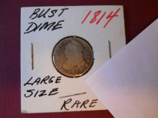 Capped Bust Dime.  1814.  Us Type Coin.  205 Years Old.  Large Size.  Rare?