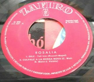 ROSALIA - DILE (TELL HIM) / LA CLASE ACABO - RARE 1963 SPANISH 7” EP PS 60 ' S ROCK 5
