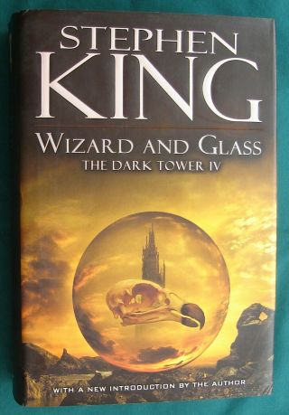 Wizard And Glass By Stephen King (2003,  Hardcover) - 1st - 1st - Rare -